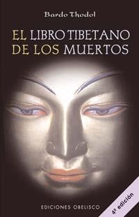 EL LIBRO TIBETANO DE LOS MUERTOS | 9788477203636 | THODOL | Llibres Parcir | Librería Parcir | Librería online de Manresa | Comprar libros en catalán y castellano online