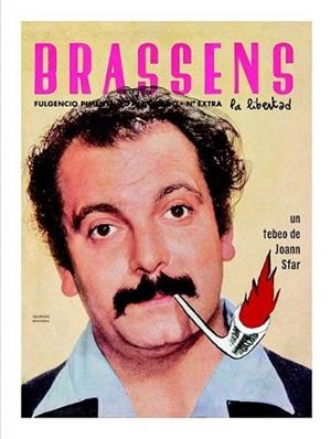 Brassens, la libertad | 9788493977238 | Sfar, Joann | Llibres Parcir | Librería Parcir | Librería online de Manresa | Comprar libros en catalán y castellano online