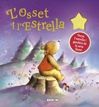 L'osset i l'estrella | 9788499139166 | Todolibro, Equipo | Llibres Parcir | Librería Parcir | Librería online de Manresa | Comprar libros en catalán y castellano online