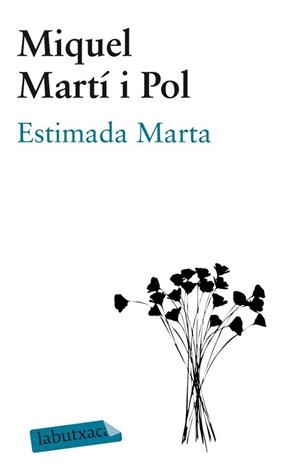 Estimada Marta | 9788499306148 | Miquel Martí i Pol | Llibres Parcir | Llibreria Parcir | Llibreria online de Manresa | Comprar llibres en català i castellà online