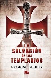 SALVACIÓN DE LOS TEMPLARIOS, LA | 9788498727463 | KHOURY, RAYMOND | Llibres Parcir | Llibreria Parcir | Llibreria online de Manresa | Comprar llibres en català i castellà online