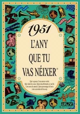1951 L'any que tu vas néixer | 9788488907363 | Collado Bascompte, Rosa | Llibres Parcir | Librería Parcir | Librería online de Manresa | Comprar libros en catalán y castellano online