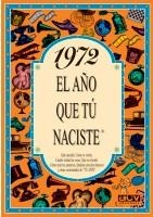 1972 L'any que tu vas néixer | 9788489589100 | Collado Bascompte, Rosa | Llibres Parcir | Librería Parcir | Librería online de Manresa | Comprar libros en catalán y castellano online