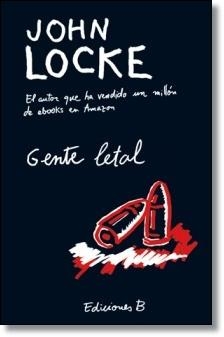 GENTE LETAL | 9788498727630 | LOCKE, JOHN | Llibres Parcir | Librería Parcir | Librería online de Manresa | Comprar libros en catalán y castellano online