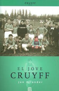 EL JOVE CRUYFF | 9788466652544 | EILANDER, JAN | Llibres Parcir | Llibreria Parcir | Llibreria online de Manresa | Comprar llibres en català i castellà online