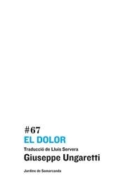 El dolor - Il dolore (JS) | 9788497664646 | Ungaretti, Giuseppe | Llibres Parcir | Llibreria Parcir | Llibreria online de Manresa | Comprar llibres en català i castellà online