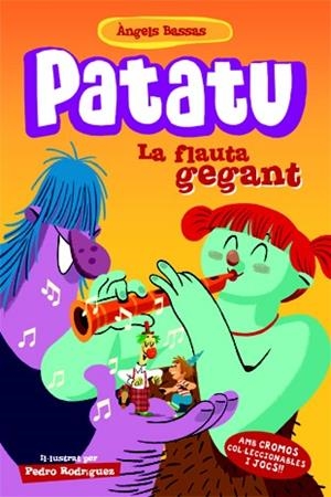 PATATU 2 LA FLAUTA GEGANT | 9788424645960 | BASSAS, ÀNGELS | Llibres Parcir | Llibreria Parcir | Llibreria online de Manresa | Comprar llibres en català i castellà online