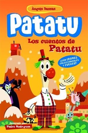 PATATU 1 LOS CUENTOS DE PATATU | 9788424645953 | BASSAS, ÀNGELS | Llibres Parcir | Llibreria Parcir | Llibreria online de Manresa | Comprar llibres en català i castellà online