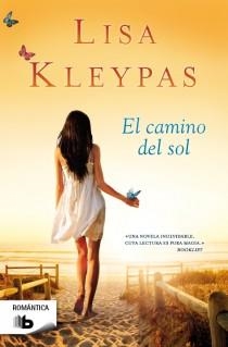 EL CAMINO DEL SOL | 9788498729283 | KLEYPAS, LISA | Llibres Parcir | Llibreria Parcir | Llibreria online de Manresa | Comprar llibres en català i castellà online