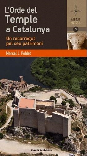 L'ORDE DEL TEMPLE A CATALUNYA | 9788490341933 | POBLET ROMEU, MARCEL J. | Llibres Parcir | Llibreria Parcir | Llibreria online de Manresa | Comprar llibres en català i castellà online