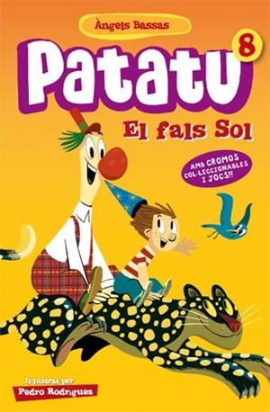 PATATU Nº8 EL FALS SOL | 9788424651565 | BASSAS, ÀNGELS | Llibres Parcir | Llibreria Parcir | Llibreria online de Manresa | Comprar llibres en català i castellà online