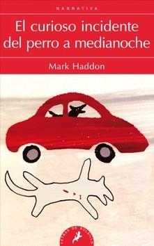 EL CURIOSO INCIDENTE DEL PERRO A MEDIANOCHE | 9788498383737 | HADDON, MARK | Llibres Parcir | Llibreria Parcir | Llibreria online de Manresa | Comprar llibres en català i castellà online
