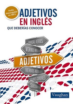 ADJETIVOS EN INGLÉS QUE DEBERÍAS CONOCER | 9788492879564 | THOMAS, GARETH | Llibres Parcir | Llibreria Parcir | Llibreria online de Manresa | Comprar llibres en català i castellà online