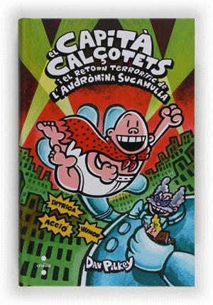 EL CAPITA CALCOTETS 9. EL RETORN TERRORIFIC DE L'ANDROMINA SUCAMULLA (TELA.Nº9) | 9788466132060 | PILKEY, DAV | Llibres Parcir | Llibreria Parcir | Llibreria online de Manresa | Comprar llibres en català i castellà online