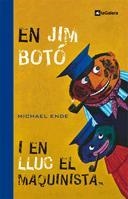 EN JIM BOTÓ I EN LLUC EL MAQUINISTA | 9788424632434 | ENDE, MICHAEL | Llibres Parcir | Llibreria Parcir | Llibreria online de Manresa | Comprar llibres en català i castellà online