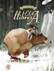 LLIBRES D'A | 9788424649364 | BADAL, JOSEP LLUÍS | Llibres Parcir | Llibreria Parcir | Llibreria online de Manresa | Comprar llibres en català i castellà online