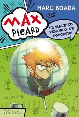 MAX PICARD 1. EL MALDITO PÉNDULO DE FOUCAULT | 9788424649951 | BOADA, MARC | Llibres Parcir | Llibreria Parcir | Llibreria online de Manresa | Comprar llibres en català i castellà online
