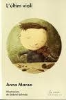 L'ÚLTIM VIOLÍ | 9788493826253 | MANSO, ANNA | Llibres Parcir | Llibreria Parcir | Llibreria online de Manresa | Comprar llibres en català i castellà online