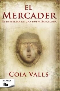 EL MERCADER | 9788498729306 | VALLS, COIA | Llibres Parcir | Llibreria Parcir | Llibreria online de Manresa | Comprar llibres en català i castellà online