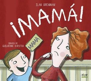 ¡MAMIII! | 9788498455625 | BRENMAN, ILAN | Llibres Parcir | Llibreria Parcir | Llibreria online de Manresa | Comprar llibres en català i castellà online