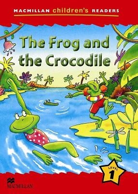 MCHR 1 THE FROG AND THE CROCODILE | 9780230402010 | SHIPTON, P. | Llibres Parcir | Librería Parcir | Librería online de Manresa | Comprar libros en catalán y castellano online