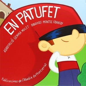 EN PATUFET | 9788498836714 | GINESTA CLAVELL, MONTSERRAT | Llibres Parcir | Librería Parcir | Librería online de Manresa | Comprar libros en catalán y castellano online