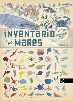 INVENTARIO ILUSTRADO DE LOS MARES | 9788415250470 | ALADJIDI, VIRGINIE | Llibres Parcir | Librería Parcir | Librería online de Manresa | Comprar libros en catalán y castellano online