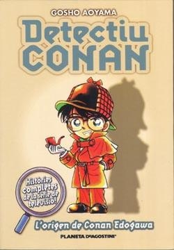 DETECTIU CONAN 1. L' ORIGEN DE CONAN EDOGAWA | 9788467411065 | CAT/GOSHO AOYAMA | Llibres Parcir | Librería Parcir | Librería online de Manresa | Comprar libros en catalán y castellano online
