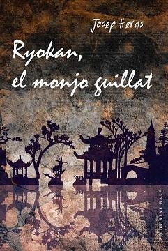 RYOKAN, EL MONJO GUILLAT | 9788415711933 | HERAS ALEDO, JOSEP | Llibres Parcir | Llibreria Parcir | Llibreria online de Manresa | Comprar llibres en català i castellà online