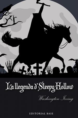 LA LLEGENDA DE SLEEPY HOLLOW | 9788415711865 | IRVING, WASHINGTON | Llibres Parcir | Llibreria Parcir | Llibreria online de Manresa | Comprar llibres en català i castellà online
