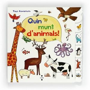 QUIN MUNT D'ANIMALS! (LLIBRE INDEX,DUR/FORMAT QUADRAT) | 9788466128841 | KAWAMURA, YAYO | Llibres Parcir | Librería Parcir | Librería online de Manresa | Comprar libros en catalán y castellano online