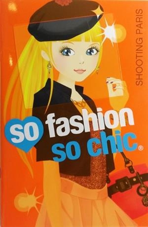 SO FASHION SO CHIC : SHOOTING PARIS (QUADERN AMB ADHESIUS MODA CHIC) | 9788424651282 | Llibres Parcir | Llibreria Parcir | Llibreria online de Manresa | Comprar llibres en català i castellà online