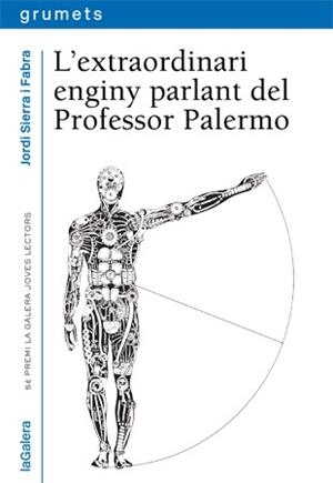 L'EXTRAORDINARI ENGINY PARLANT DEL PROFESSOR PALERMO | 9788424651930 | SIERRA I FABRA, JORDI | Llibres Parcir | Llibreria Parcir | Llibreria online de Manresa | Comprar llibres en català i castellà online