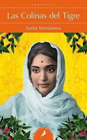 LAS COLINAS DEL TIGRE | 9788498386066 | MANDANNA, SARITA | Llibres Parcir | Librería Parcir | Librería online de Manresa | Comprar libros en catalán y castellano online