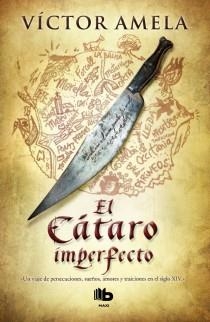 EL CÁTARO IMPERFECTO | 9788498726893 | AMELA, VICTOR | Llibres Parcir | Llibreria Parcir | Llibreria online de Manresa | Comprar llibres en català i castellà online