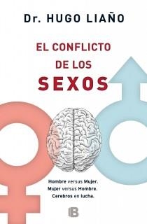 EL CONFLICTO DE LOS SEXOS | 9788466603133 | LIAÑO, HUGO | Llibres Parcir | Librería Parcir | Librería online de Manresa | Comprar libros en catalán y castellano online