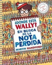 ¿DÓNDE ESTÁ WALLY? EN BUSCA DE LA NOTA PERDIDA | 9788415579762 | HANDFORD, MARTIN | Llibres Parcir | Librería Parcir | Librería online de Manresa | Comprar libros en catalán y castellano online