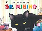 SR. MININO (SIN TEXTO) | 9786077352983 | DAVID WIESNER | Llibres Parcir | Librería Parcir | Librería online de Manresa | Comprar libros en catalán y castellano online