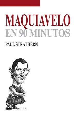MAQUIAVELO EN 90 MINUTOS | 9788432316692 | STRATHERN, PAUL | Llibres Parcir | Llibreria Parcir | Llibreria online de Manresa | Comprar llibres en català i castellà online