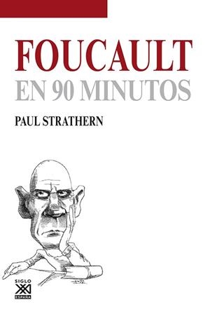 FOUCAULT EN 90 MINUTOS | 9788432316784 | STRATHERN, PAUL | Llibres Parcir | Llibreria Parcir | Llibreria online de Manresa | Comprar llibres en català i castellà online