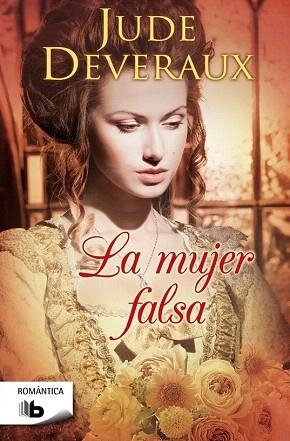 LA MUJER FALSA | 9788498729764 | DEVERAUX, JUDE | Llibres Parcir | Llibreria Parcir | Llibreria online de Manresa | Comprar llibres en català i castellà online
