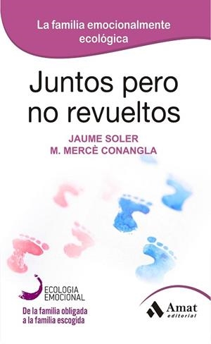JUNTOS PERO NO REVUELTOS | 9788497357128 | SOLER I LLEONART, JAUME/CONANGLA I MARIN, MARIA MERCÈ | Llibres Parcir | Llibreria Parcir | Llibreria online de Manresa | Comprar llibres en català i castellà online