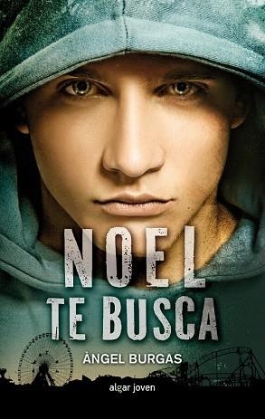 NOEL TE BUSCA | 9788498456424 | BURGAS TRÈMOLS, ÀNGEL | Llibres Parcir | Llibreria Parcir | Llibreria online de Manresa | Comprar llibres en català i castellà online