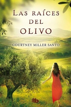 LAS RAÍCES DEL OLIVO | 9788498729832 | MILLER SANTO, COURTNEY | Llibres Parcir | Llibreria Parcir | Llibreria online de Manresa | Comprar llibres en català i castellà online