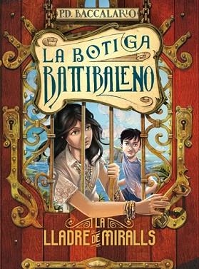 LA LLADRE DE MIRALLS ( BOTIGA BATTIBALENO 4 ) | 9788424645687 | BACCALARIO, PIERDOMENICO | Llibres Parcir | Llibreria Parcir | Llibreria online de Manresa | Comprar llibres en català i castellà online
