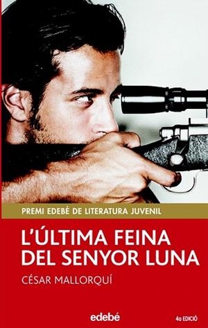 L? ÚLTIMA FEINA DEL SENYOR LUNA | 9788423679300 | MALLORQUÍ DEL CORRAL, CÉSAR | Llibres Parcir | Llibreria Parcir | Llibreria online de Manresa | Comprar llibres en català i castellà online