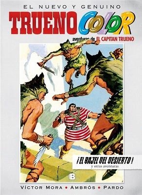 CAPITAN TRUENOO COLOR Nº 11 : EL BAJEL DEL DESIERTO | 9788466654715 | MORA, VICTOR/AMBROS | Llibres Parcir | Llibreria Parcir | Llibreria online de Manresa | Comprar llibres en català i castellà online