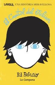 EL CAPITOL DEL JULIAN ( WONDER 2 ) | 9788494192838 | PALACIO, R.J. | Llibres Parcir | Llibreria Parcir | Llibreria online de Manresa | Comprar llibres en català i castellà online