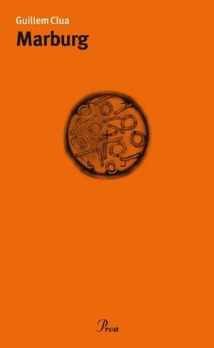 MARBURG | 9788482569352 | CLUA SARRO, GUILLEM | Llibres Parcir | Librería Parcir | Librería online de Manresa | Comprar libros en catalán y castellano online