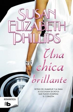 UNA CHICA BRILLANTE | 9788498729948 | PHILLIPS, SUSAN ELIZABETH | Llibres Parcir | Llibreria Parcir | Llibreria online de Manresa | Comprar llibres en català i castellà online